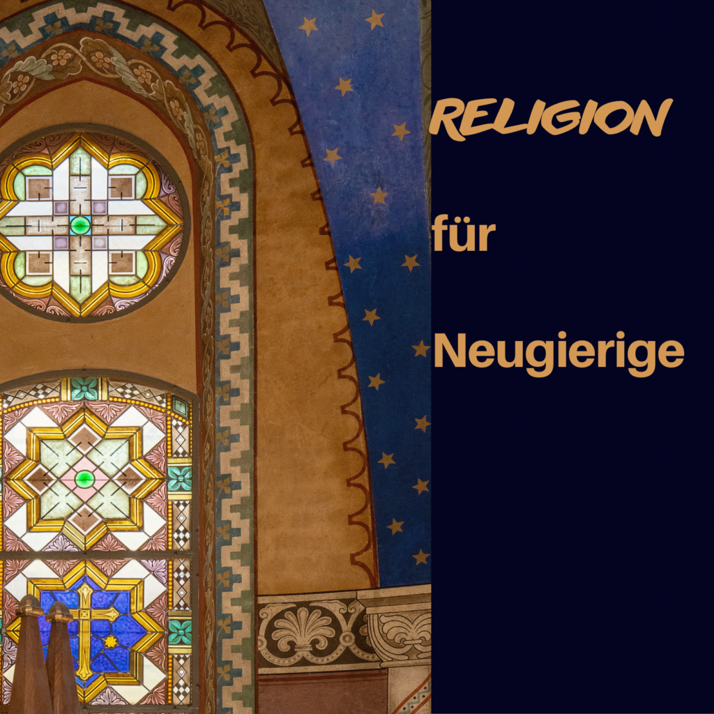 RELIGION für Neugierige: Altes und Neues Testament – Evangelische