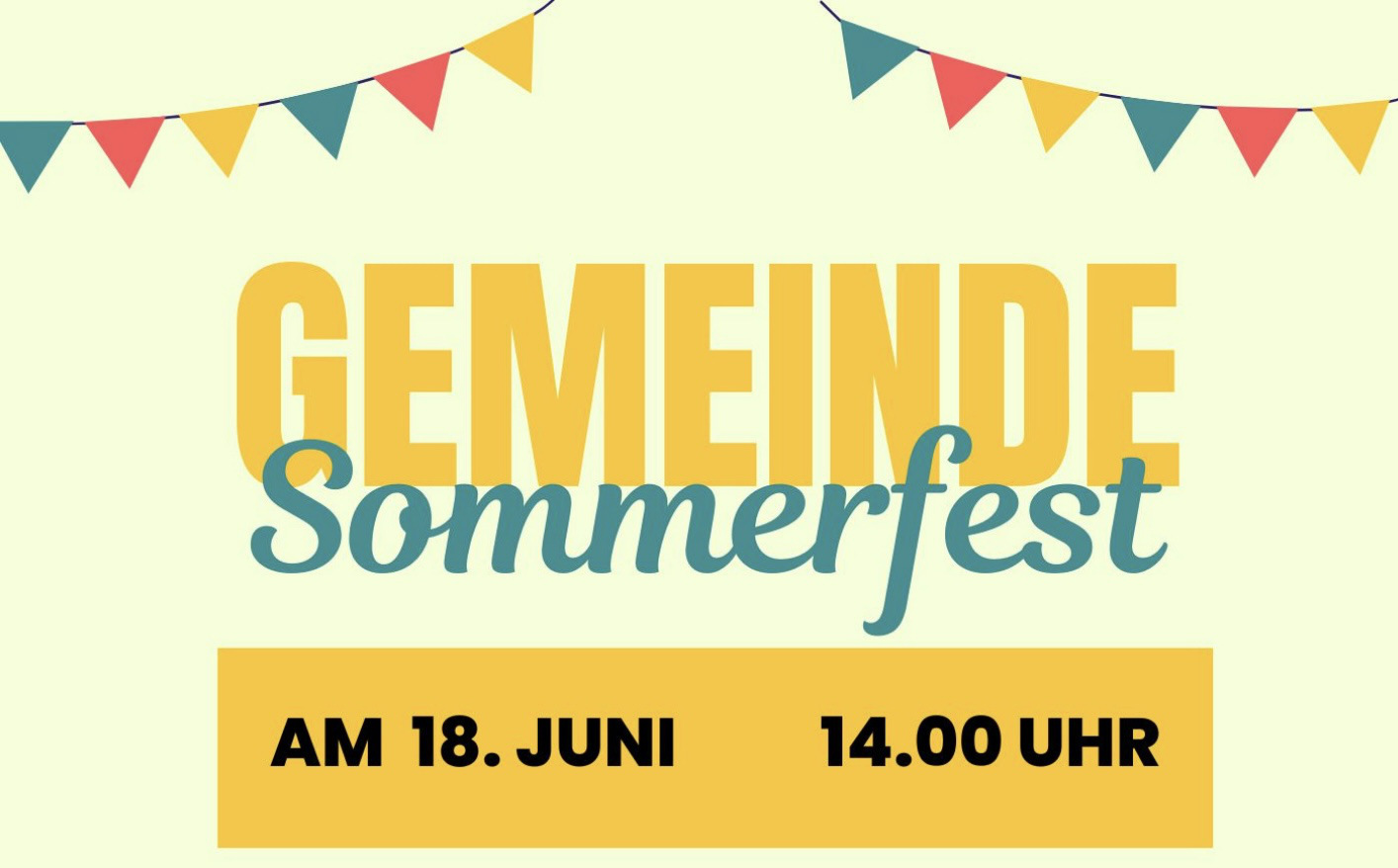 Gemeinde-Sommerfest 18. Juni, 14 Uhr