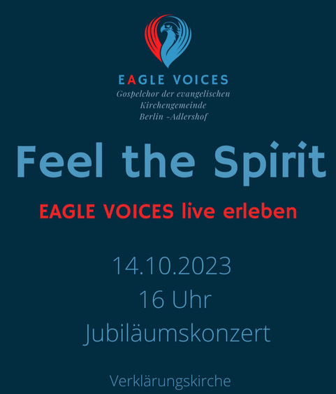 Jubiläumskonzert „Feel the Spirit“ vom Gospelchor der Evangelischen Kirchengemeinde Adlershof 16:00